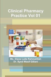 Cover image for Clinical Pharmacy Practice Vol 01