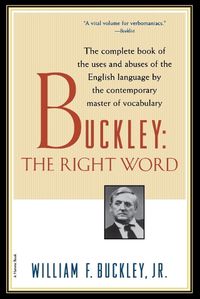 Cover image for Buckley: The Right Word