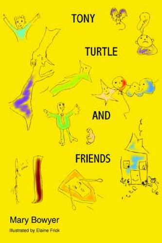 Cover image for Tony Turtle and Friends