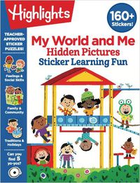 Cover image for My World and Me Hidden Pictures Sticker Learning Fun