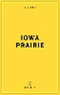 Cover image for Wildsam Field Guides Iowa Prairie