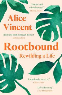 Cover image for Rootbound: Rewilding a Life