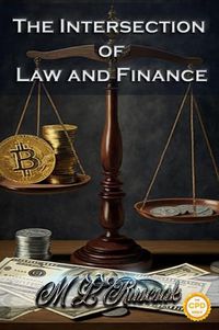 Cover image for The Intersection of Law and Finance