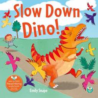 Cover image for Slow Down Dino