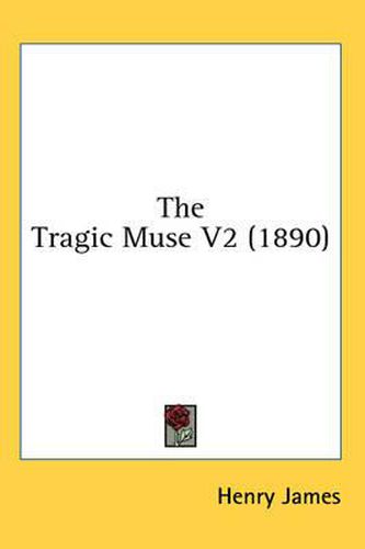 Cover image for The Tragic Muse V2 (1890)