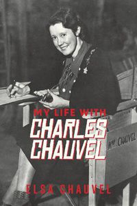 Cover image for My Life with Charles Chauvel