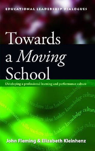 Cover image for Towards A Moving School: Developing a Professional Learning