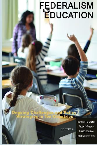 Cover image for Federalism and Education: Ongoing Challenges and Policy Strategies in Ten Countries