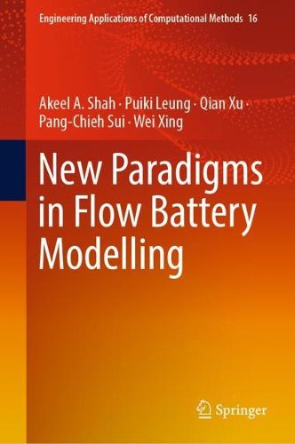 Cover image for New Paradigms in Flow Battery Modelling