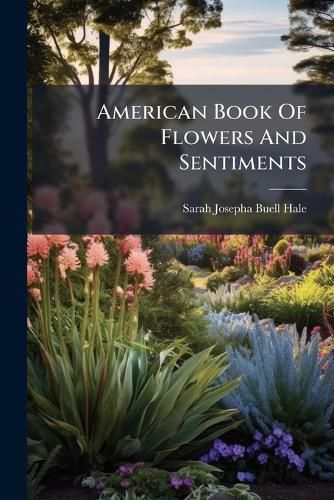 Cover image for American Book of Flowers and Sentiments