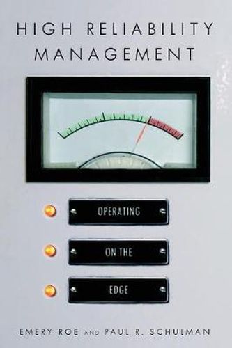 Cover image for High Reliability Management: Operating on the Edge