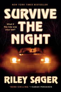 Cover image for Survive the Night: A Novel