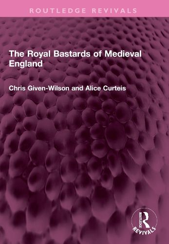 Cover image for The Royal Bastards of Medieval England