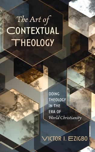 Cover image for The Art of Contextual Theology