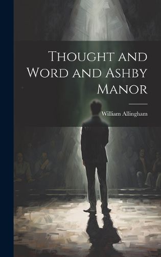 Cover image for Thought and Word and Ashby Manor