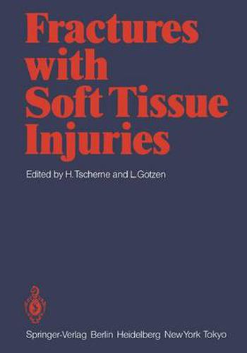 Cover image for Fractures with Soft Tissue Injuries