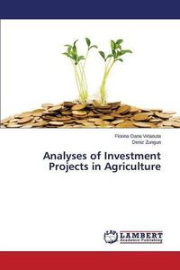 Cover image for Analyses of Investment Projects in Agriculture