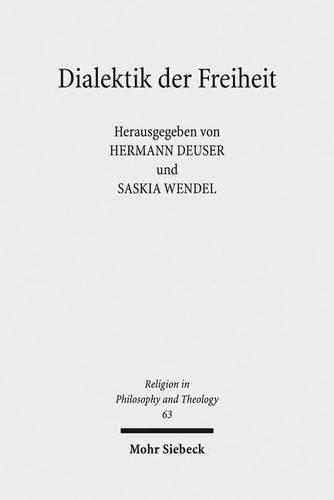 Cover image for Dialektik der Freiheit: Religioese Individualisierung und theologische Dogmatik