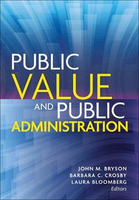 Cover image for Public Value and Public Administration