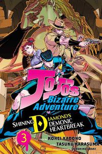 Cover image for JoJo's Bizarre Adventure: Shining Diamond's Demonic Heartbreak, Vol. 3: Volume 3