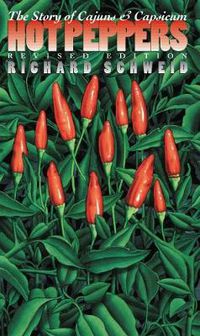 Cover image for Hot Peppers: The Story of Cajuns and Capsicum