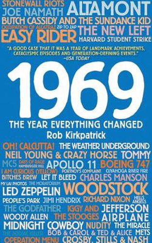 1969: The Year Everything Changed