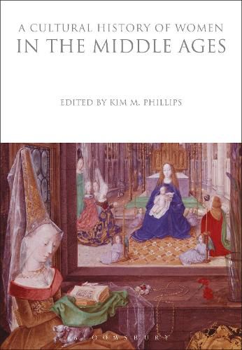 A Cultural History of Women in the Middle Ages