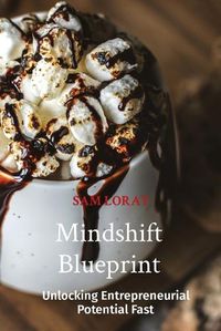 Cover image for Mindshift Blueprint