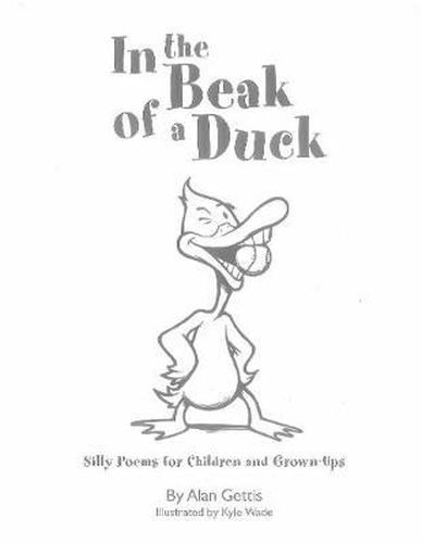 Cover image for In the Beak of a Duck: Silly Poems for Children and Grown-Ups