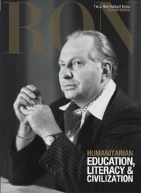 Cover image for L. Ron Hubbard: Humanitarian - Education, Literacy & Civilization