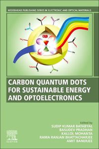 Cover image for Carbon Quantum Dots for Sustainable Energy and Optoelectronics