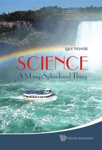 Cover image for Science: A Many-splendored Thing