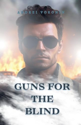 Cover image for Guns for the blind