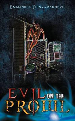 Cover image for Evil on the Prowl