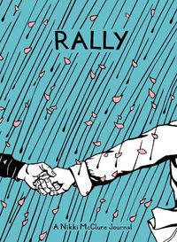 Cover image for Rally: A Nikki Mcclure Journal