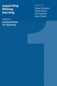 Cover image for Supporting Lifelong Learning: Volume I: Perspectives on Learning