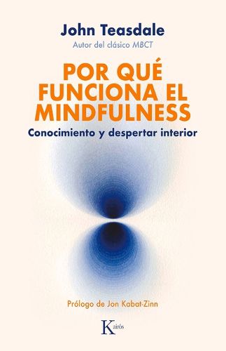 Cover image for Por Que Funciona El Mindfulness