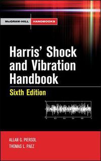 Cover image for Harris' Shock and Vibration Handbook