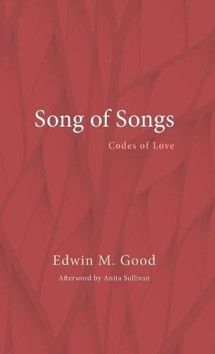 The Song of Songs: Codes of Love