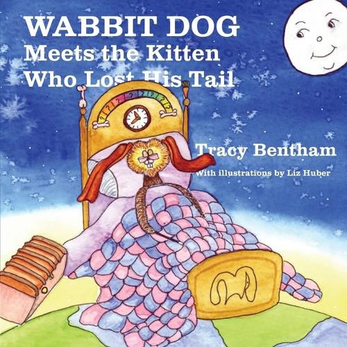 Cover image for Wabbit Dog Meets the Kitten Who Lost His Tail