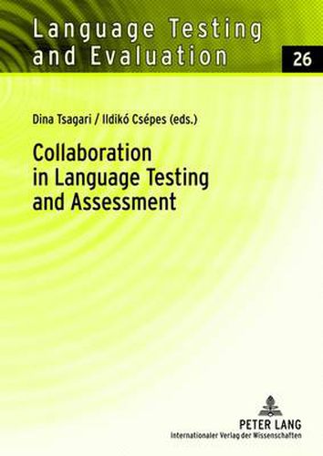 Cover image for Collaboration in Language Testing and Assessment