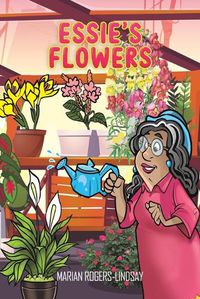 Cover image for Essie's Flowers