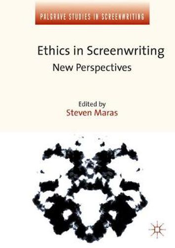 Cover image for Ethics in Screenwriting: New Perspectives