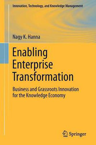 Cover image for Enabling Enterprise Transformation: Business and Grassroots Innovation for the Knowledge Economy