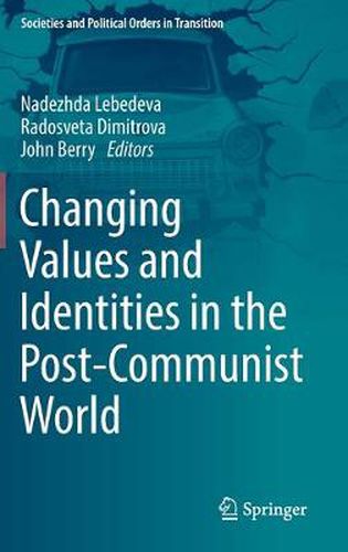 Cover image for Changing Values and Identities in the Post-Communist World