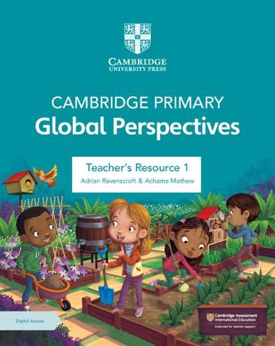 Cover image for Cambridge Primary Global Perspectives Teacher's Resource 1 with Digital Access