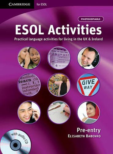 Cover image for ESOL Activities Pre-entry with Audio CD: Practical Language Activities for Living in the UK and Ireland