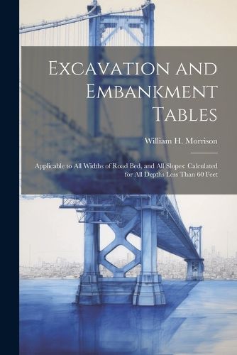 Excavation and Embankment Tables