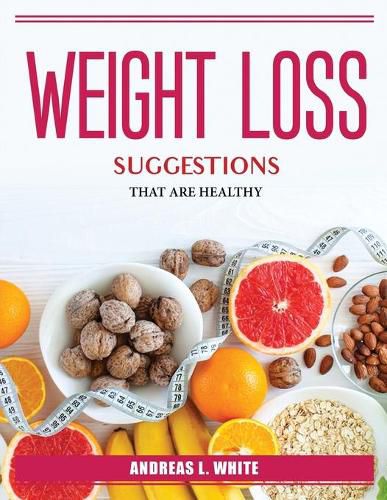 Cover image for Weight Loss Suggestions That Are Healthy