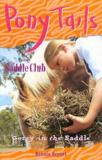 Cover image for Pony Tails from the Saddle Club: Corey in the Saddle